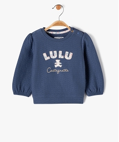 sweat matelasse a manches blousantes bebe fille - lulucastagnette bleu sweatsE678401_4